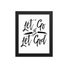 Let Go & Let God - Framed Poster