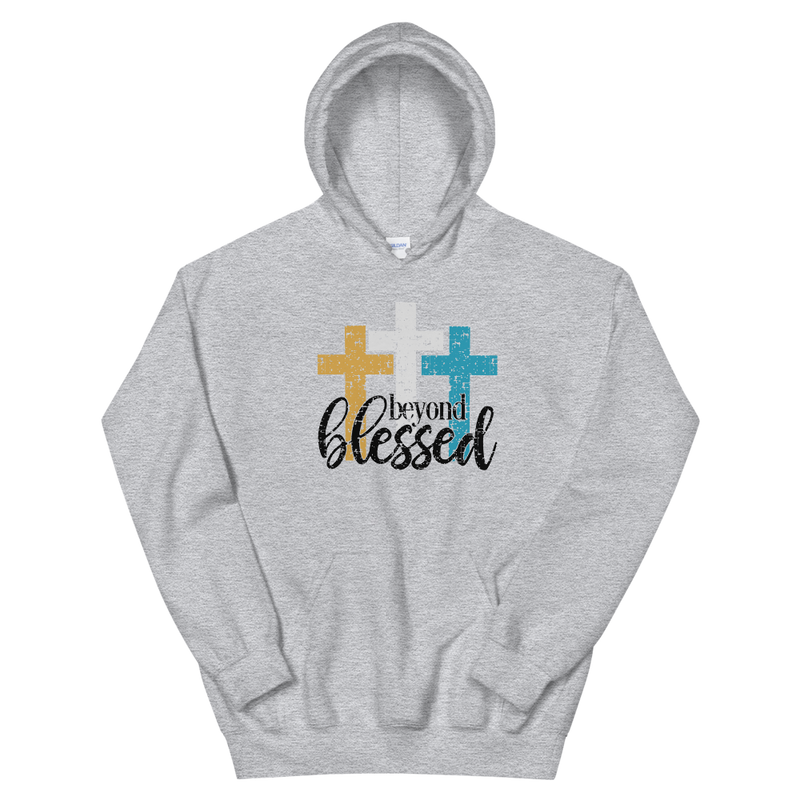 Beyond Blessed - Hoodie