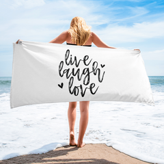 Live Laugh Love - Beach Towel