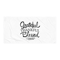 Grateful Thankful Blessed -  Beach Towel