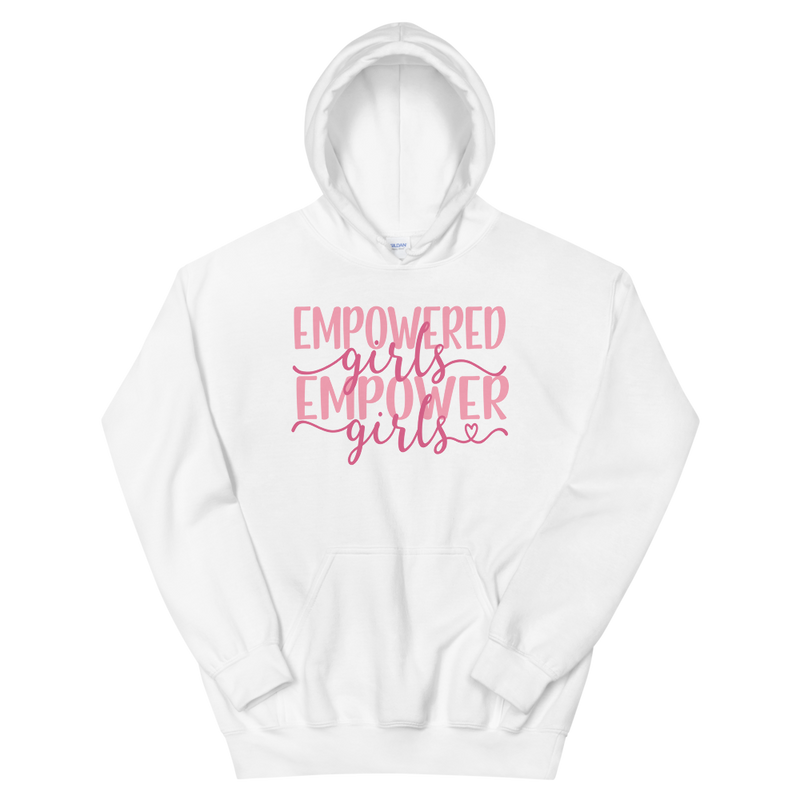 Empowered Girls Empower Girls - Hoodie