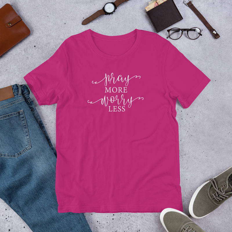 Pray More Worry Less - Cotton T-Shirt