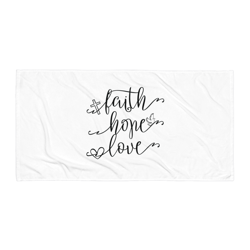 Faith Hope Love - Beach Towel