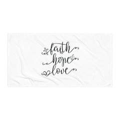 Faith Hope Love - Beach Towel