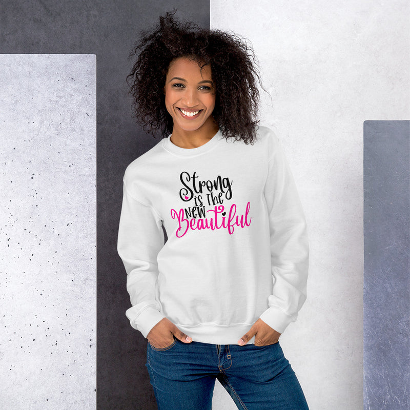 Strong Is the New Beautiful - Sweatshirt