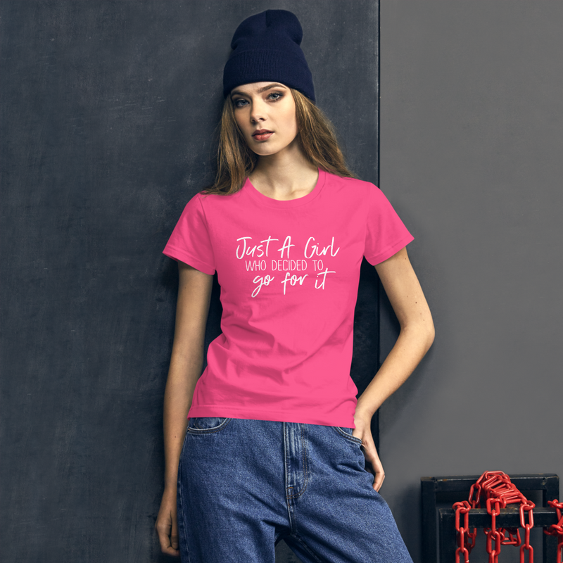 Just a Girl Who Decided to Go for It - Women's Cotton T-Shirt