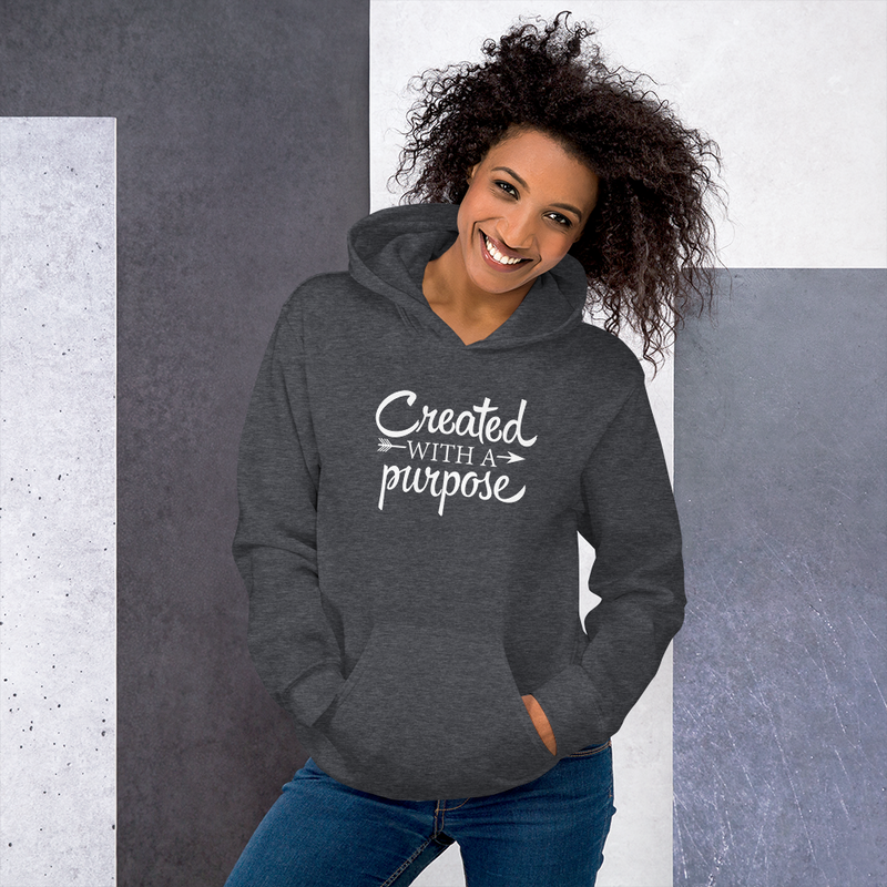 Created with a Purpose - Hoodie