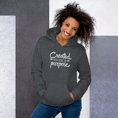 Created with a Purpose - Hoodie