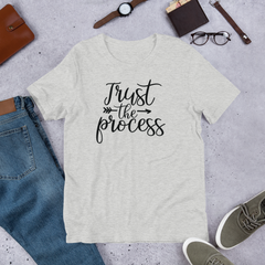 Trust The Process - Cotton T-Shirt
