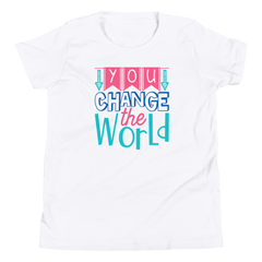 You Change the World - Youth Short Sleeve T-Shirt