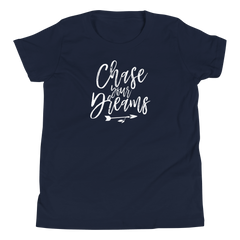 Chase Your Dream - Youth Short Sleeve T-Shirt