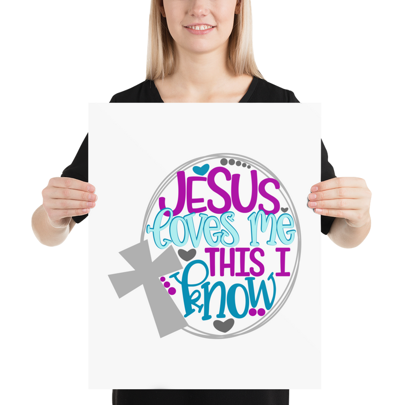 Jesus Loves Me This I Know - Poster