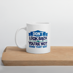 Stay Focused & Never Give Up - Coffee Mug