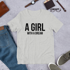 A Girl With A Dream - Cotton T-Shirt