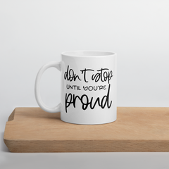 Stay Focused & Never Give Up - Coffee Mug