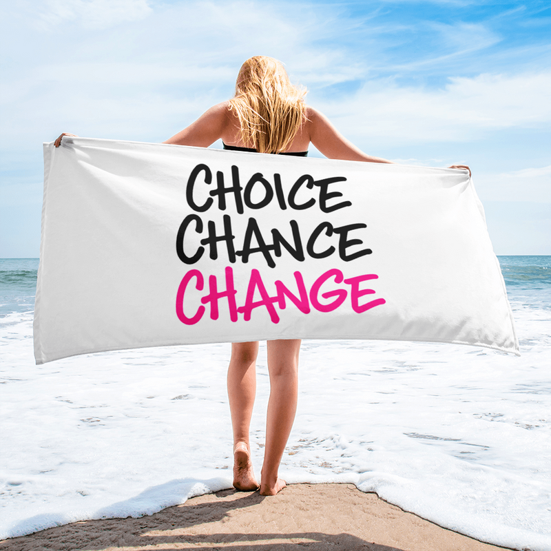 Choice Chance Change - Beach Towel