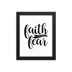 Faith over Fear - Framed Poster