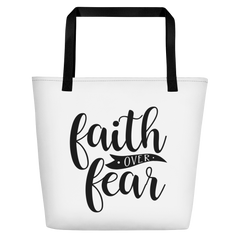 Faith over Fear - Beach Bag