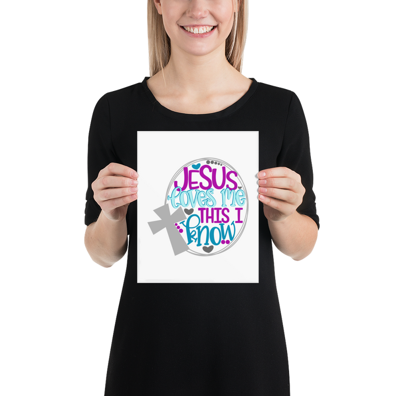 Jesus Loves Me This I Know - Poster