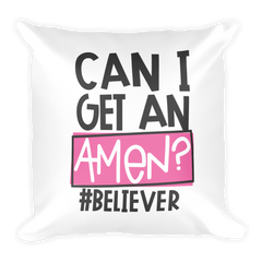 Can I Get an Amen? - Pillow