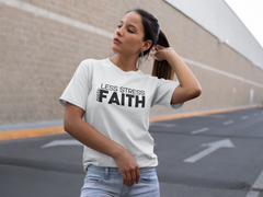 Less Stress More Faith - Cotton T-Shirt