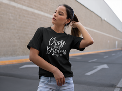 Chase Your Dreams - Cotton T-Shirt