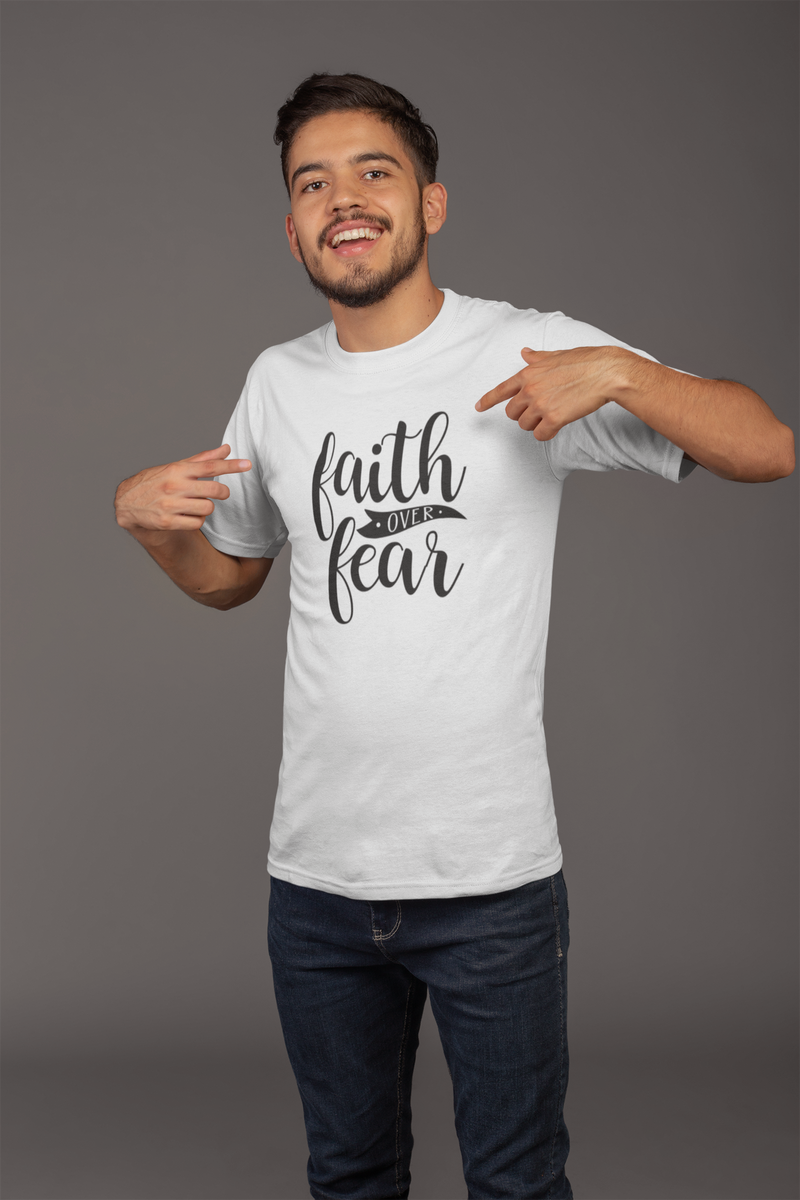 Faith Over Fear - Cotton T-Shirt
