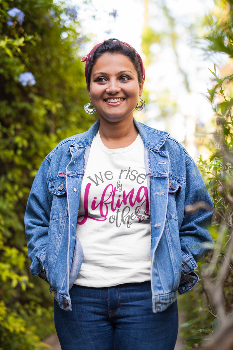 We Rise by Lifting Others - Cotton T-Shirt