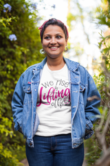 We Rise by Lifting Others - Cotton T-Shirt