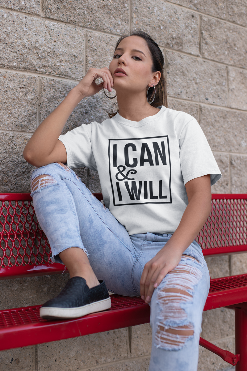 I Can & I Will - Cotton T-Shirt