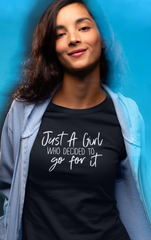 Just A Girl - Cotton T-Shirt
