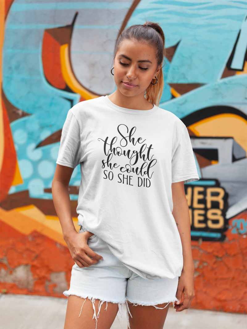 She Thought She Could - Cotton T-Shirt
