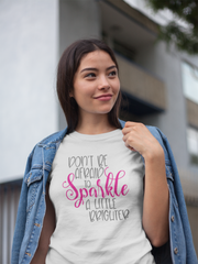 Don't Be Afraid - Cotton T-Shirt