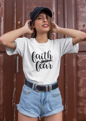 Faith Over Fear - Cotton T-Shirt