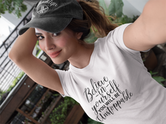 Believe In Yourself - Cotton T-Shirt