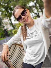 I'm Coming For Everything They Said I Couldn't Have - Cotton T-Shirt