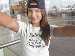 Believe In Yourself - Cotton T-Shirt