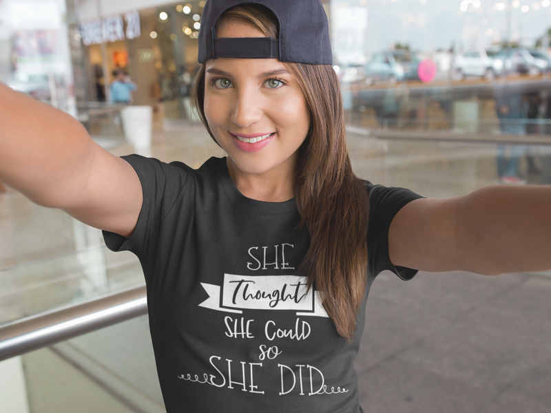 She Thought She Could So She Did - Cotton T-Shirt