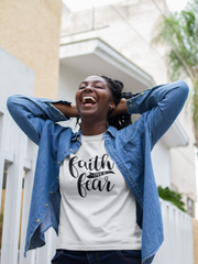 Faith Over Fear - Cotton T-Shirt