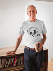 Keepin' The Faith - Cotton T-Shirt