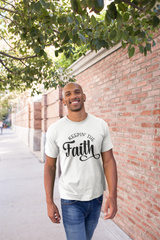 Keepin' The Faith - Cotton T-Shirt