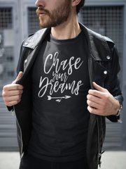 Chase Your Dreams - Cotton T-Shirt