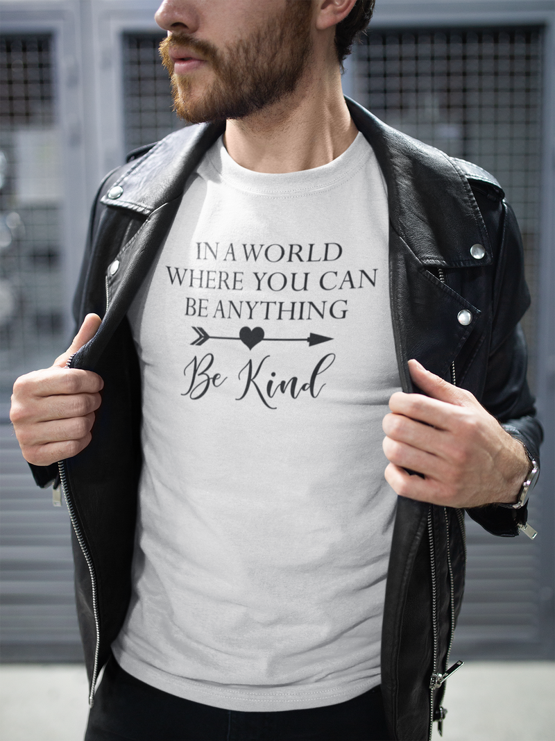 In a World Where You Can Be Anything - Cotton T-Shirt