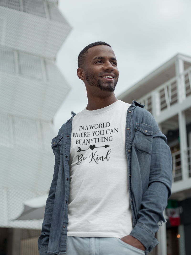 In a World Where You Can Be Anything - Cotton T-Shirt