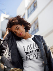 Faith Over Fear - Cotton T-Shirt