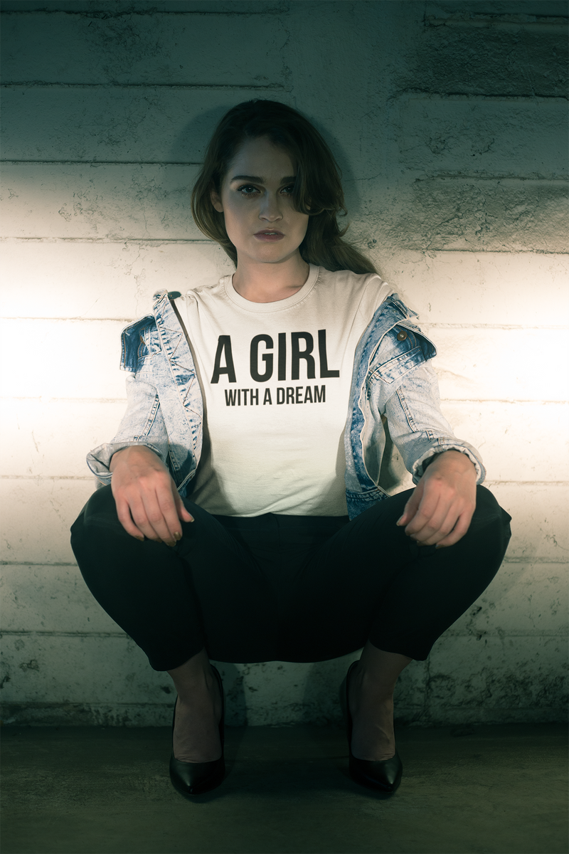 A Girl With A Dream - Cotton T-Shirt