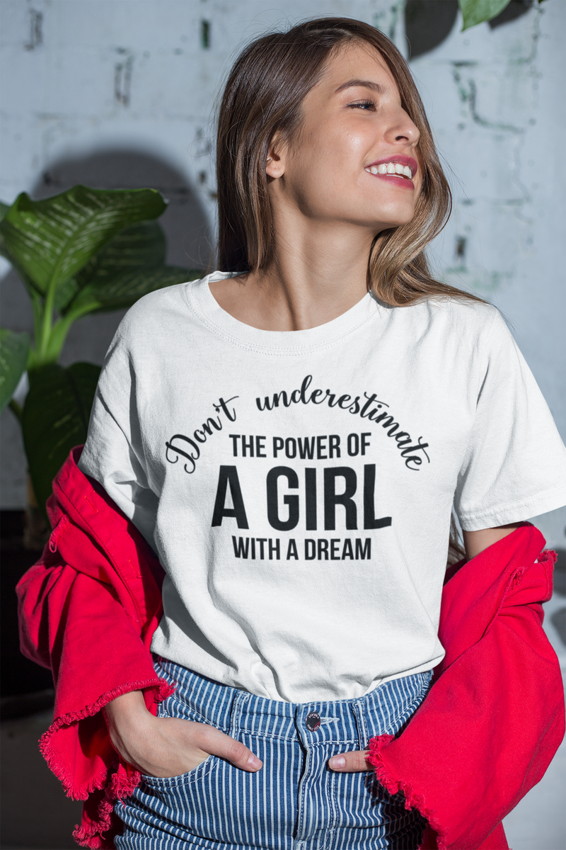 Don't Underestimate The Power of A Girl - Cotton T-Shirt