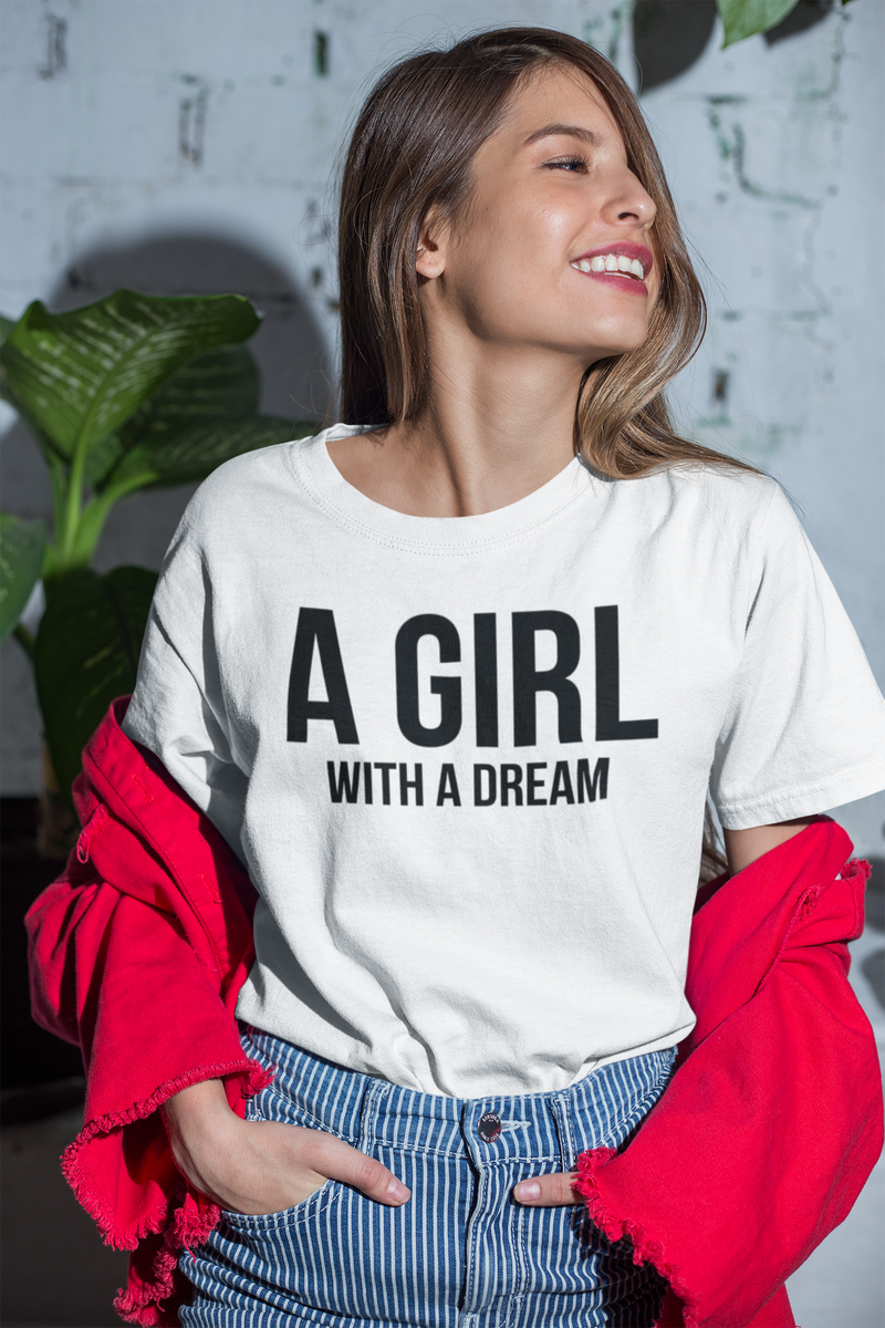 A Girl With A Dream - Cotton T-Shirt